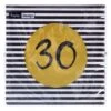 Servetten 30th Birthday 33x33 Cm 9 Servetten 30th Birthday 33x33 Cm -Marskramer Verkoop 4138cd236cff40b96a5a2ed8f8174219